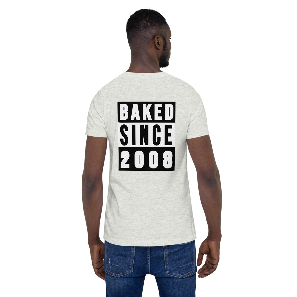 Baked Since 2008 T-Shirt